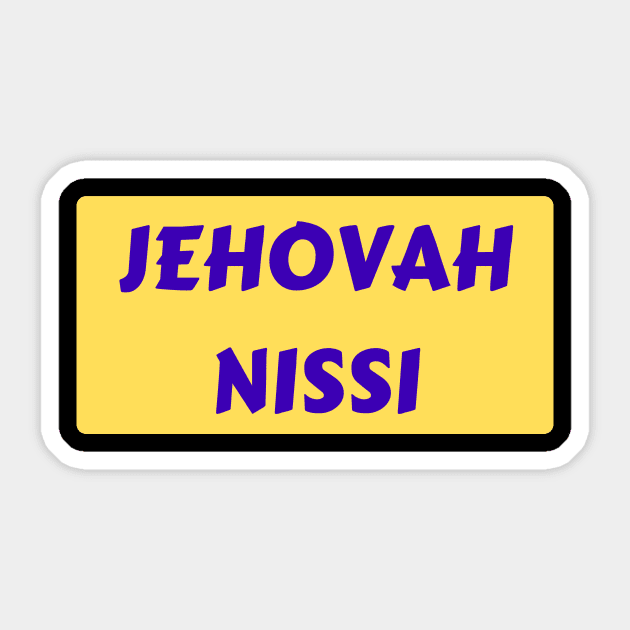 Jehovah Nissi - Lord Is My Banner | Christian Typography Sticker by All Things Gospel